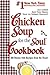 Chicken Soup for the Soul Cookbook: Stories and Recipes from the Heart
