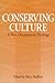 Conserving Culture: A NEW D...