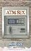 ATM Sex (59) (Essay series)