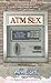 ATM Sex (59) (Essay series)