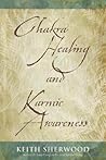 Chakra Healing and Karmic Awareness