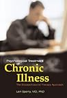 Psychological Treatment of Chronic Illness: A Biopsychosocial Therapy Approach
