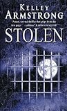 Stolen by Kelley Armstrong Stolen by Kelley Armstrong