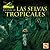 La Vida En Las Selvas Tropicales/ Living in Tropical Rain For... by Tea Benduhn