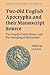 Two Old English Apocrypha and their Manuscript Source: The Gospel of Nichodemus and The Avenging of the Saviour (Cambridge Studies in Anglo-Saxon England, Series Number 19)