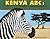 Kenya ABCs: A Book About the People and Places of Kenya (Country Abcs)