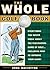 The Whole Golf Book: Little...