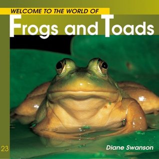 Welcome to the World of Frogs and Toads (Paperback)