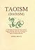 Taoism (Daoism): a Selectio...