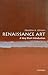 Renaissance Art: A Very Sho...