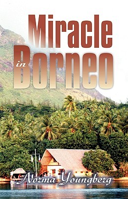 Miracle in Borneo (Paperback)