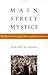Main Street Mystics; The To...