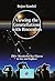 Viewing the Constellations with Binoculars: 250+ Wonderful Sky Objects to See and Explore (The Patrick Moore Practical Astronomy Series)