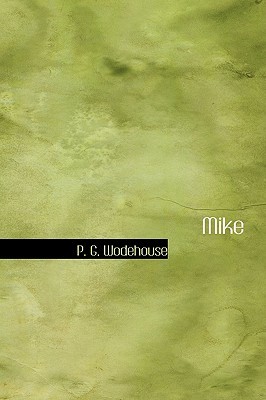 Mike (Psmith, #1)