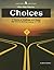 Choices by Burton Goodman