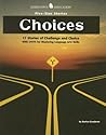 Choices: 17 Stories of Challenge and Choice with Units for Mastering Language Arts Skills