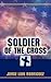 Soldier of the Cross by Jorge, Luis Rodriguez