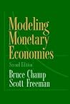 Modeling Monetary Economies