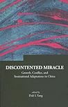 Series on Contemporary China, Volume 10: Discontented Miracle: Growth, Conflict, and Institutional Adaptations in China