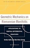 Geometric Mechanics on Riemannian Manifolds: Applications to Partial Differential Equations (Applied and Numerical Harmonic Analysis)