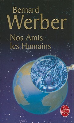 Nos Amis les Humains (Paperback)