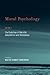 Moral Psychology, Volume 1 by Walter Sinnott-Armstrong