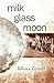Milk Glass Moon