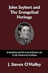 John Seybert and the Evangelical Heritage John Seybert and the Evangelical Heritage