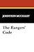 The Rangers' Code