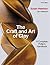 The Craft and Art of Clay : A Complete Potter's Handbook