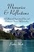 Memories & Reflections: A Collection of Inspirational Poems and Scriptures to Inspire Self-Journaling