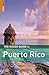 The Rough Guide to Puerto Rico 1 (Rough Guide Travel Guides)