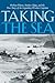 Taking the Sea by Dennis M. Powers Taking the Sea by Dennis M. Powers