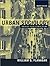 Urban Sociology: Images And Structure- (Value Pack w/MyLab Search) (4th Edition)