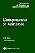 Components of Variance (Chapman & Hall/CRC Monographs on Statistics and Applied Probability)