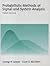 Probabilistic Methods of Signal and System Analysis (The ^AOxford Series in Electrical and Computer Engineering)