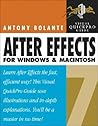 After Effects 7 for Windows And Macintosh: Visual Quickpro Guide