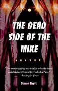 The Dead Side of the Mike