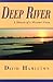 Deep River by David Hamilton