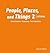 People, Places and Things 2 Listening Class CDs by LOUGHEED