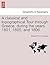 A classical and topographical Tour through Greece, during the years 1801, 1805, and 1806.