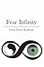 Fear Infinity
