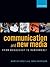 Communication and New Media by John Harrison