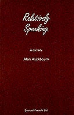 Relatively Speaking (Paperback)