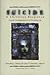 Suicide: A Christian Response: Crucial Considerations for Choosing Life