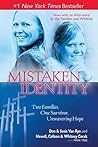 Mistaken Identity by Don & Susie Van Ryn