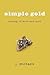 Simple Gold: Musings of Mind and Spirit