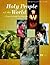 Holy People of the World by Phyllis G. Jestice