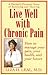 LIVE WELL WITH CHRONIC PAIN:A