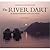 The River Dart: An Illustrated Exploration of the Dart Estuary